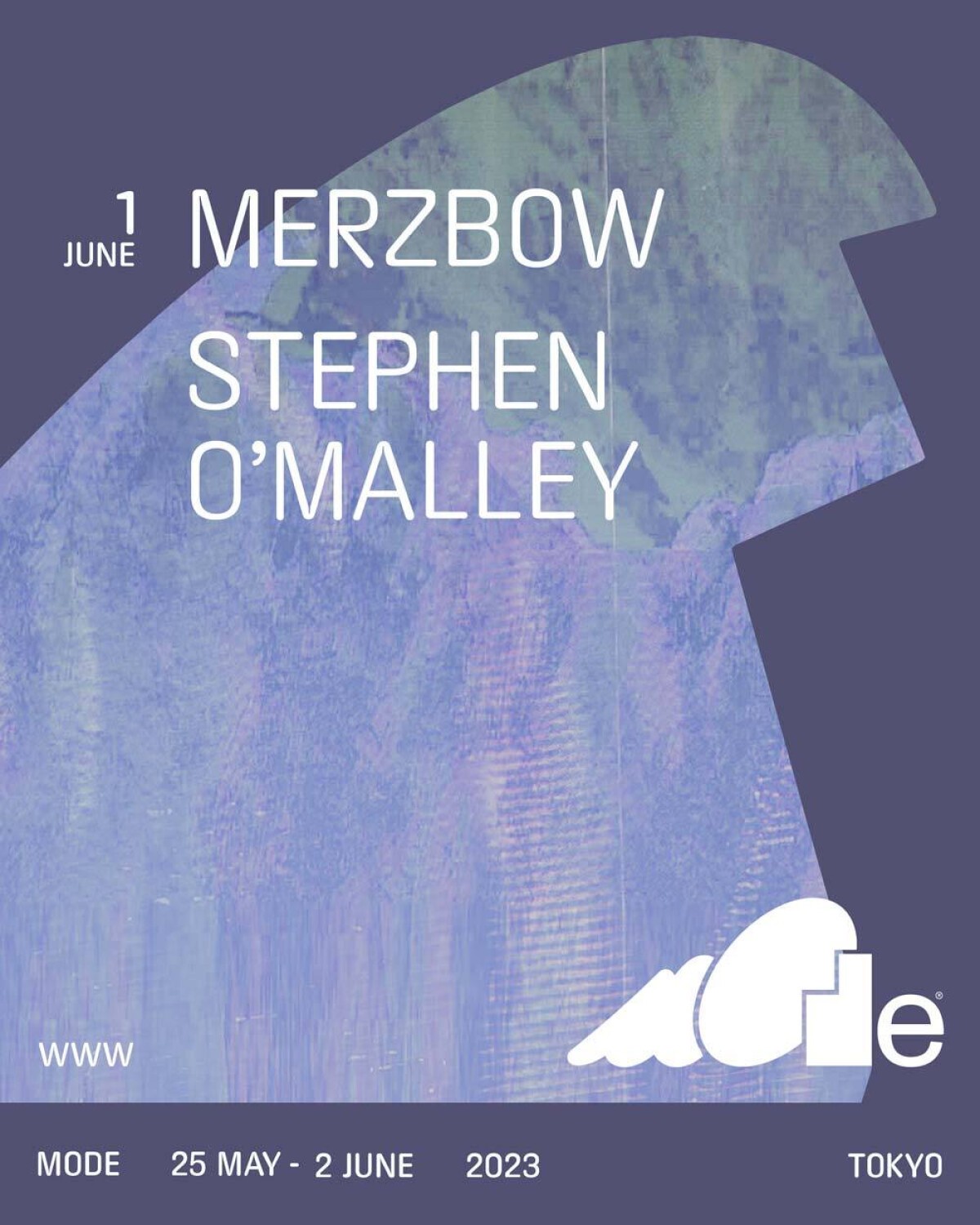 MODE  June 1st - Merzbow / Stephen O’Malley