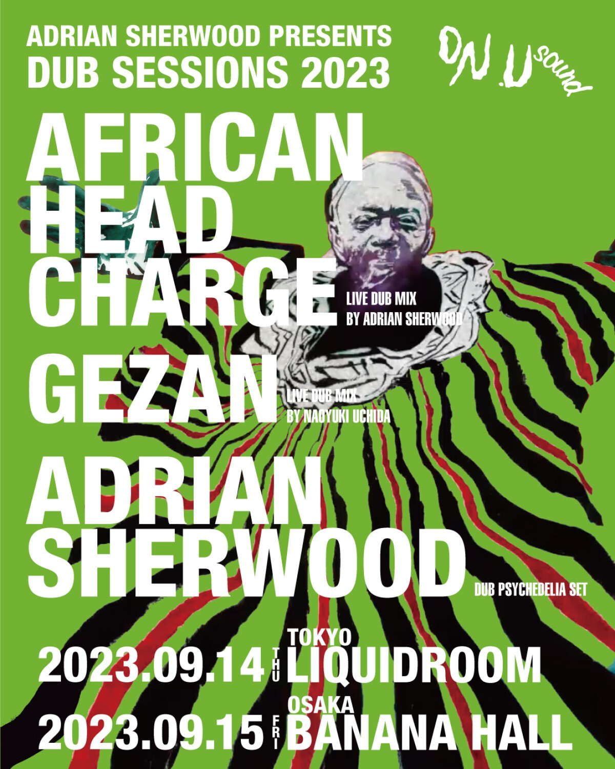 【Tokyo】Adrian Sherwood presents DUB SESSIONS 2023