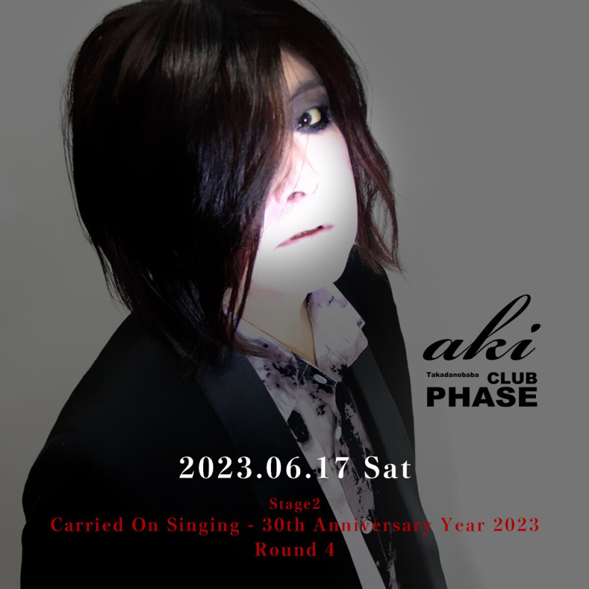 aki『Carried On Singing - 30th Anniversary Year 2023 Round 4』