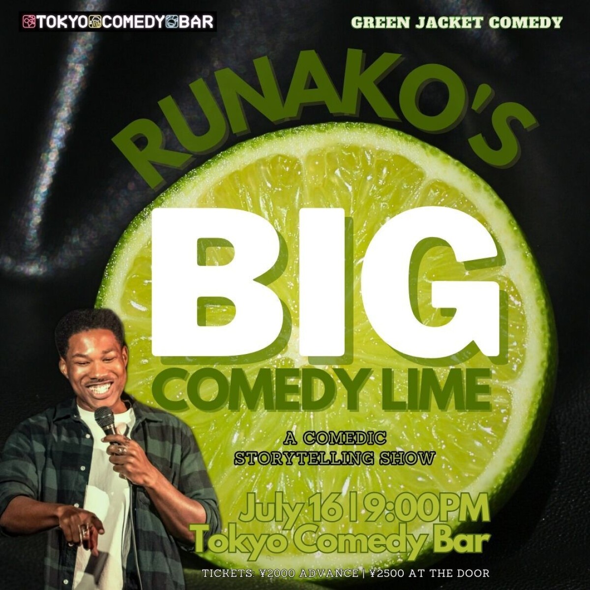 Runako's BIG Comedy Lime