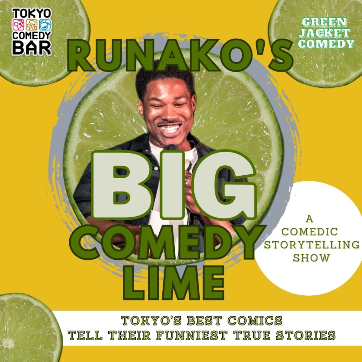 Runako's BIG Comedy Lime