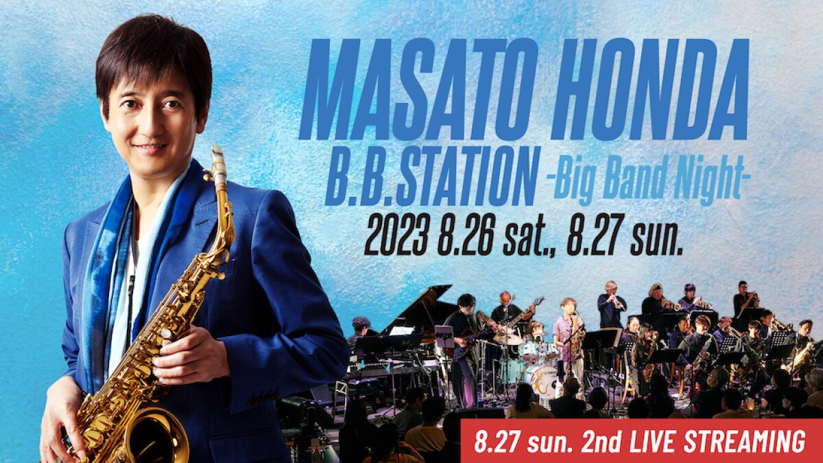 MASATO HONDA B.B.STATION -Big Band Night-