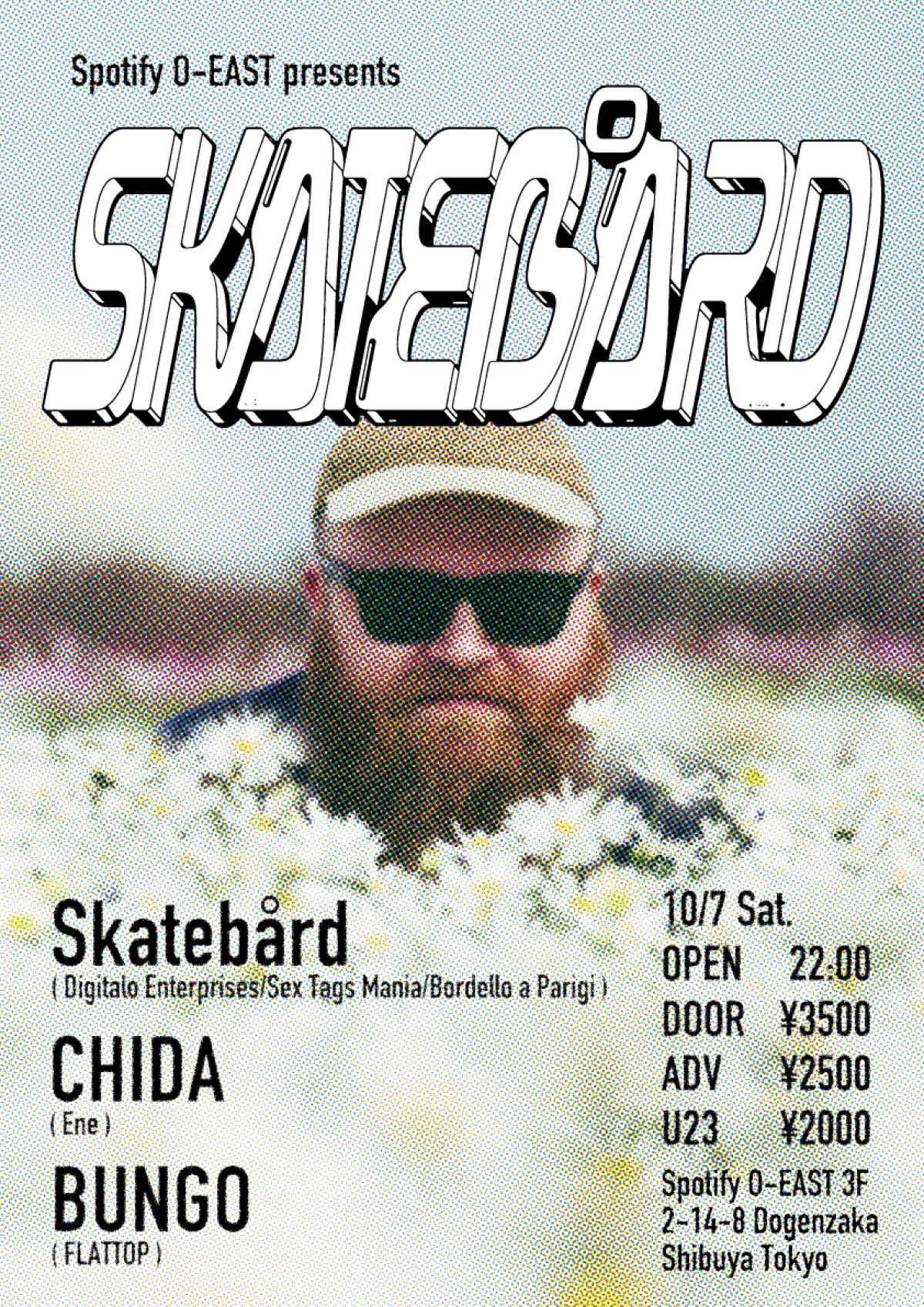 Spotify O-EAST presents Skatebård