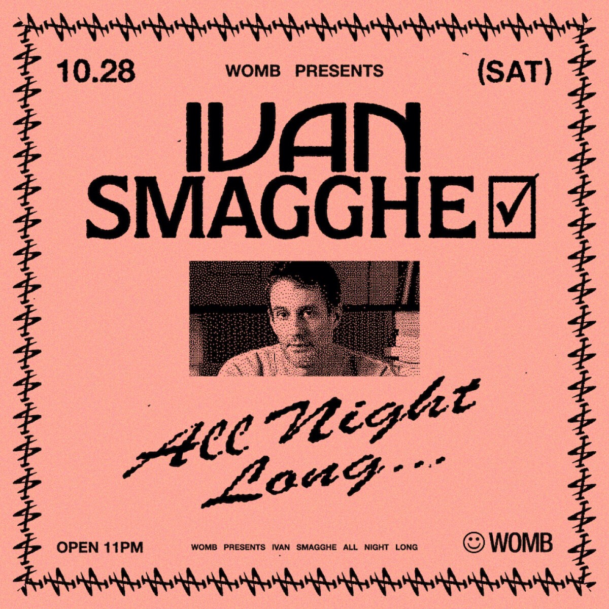 WOMB PRESENTS IVAN SMAGGHE ALL NIGHT LONG