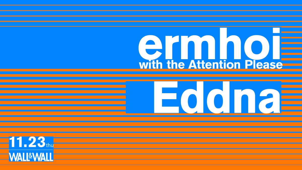 ermhoi with the Attention Please x Eddna