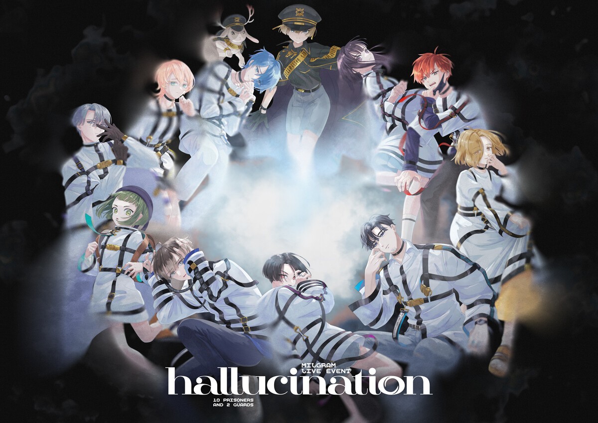 MILGRAM LIVE EVENT「hallucination」