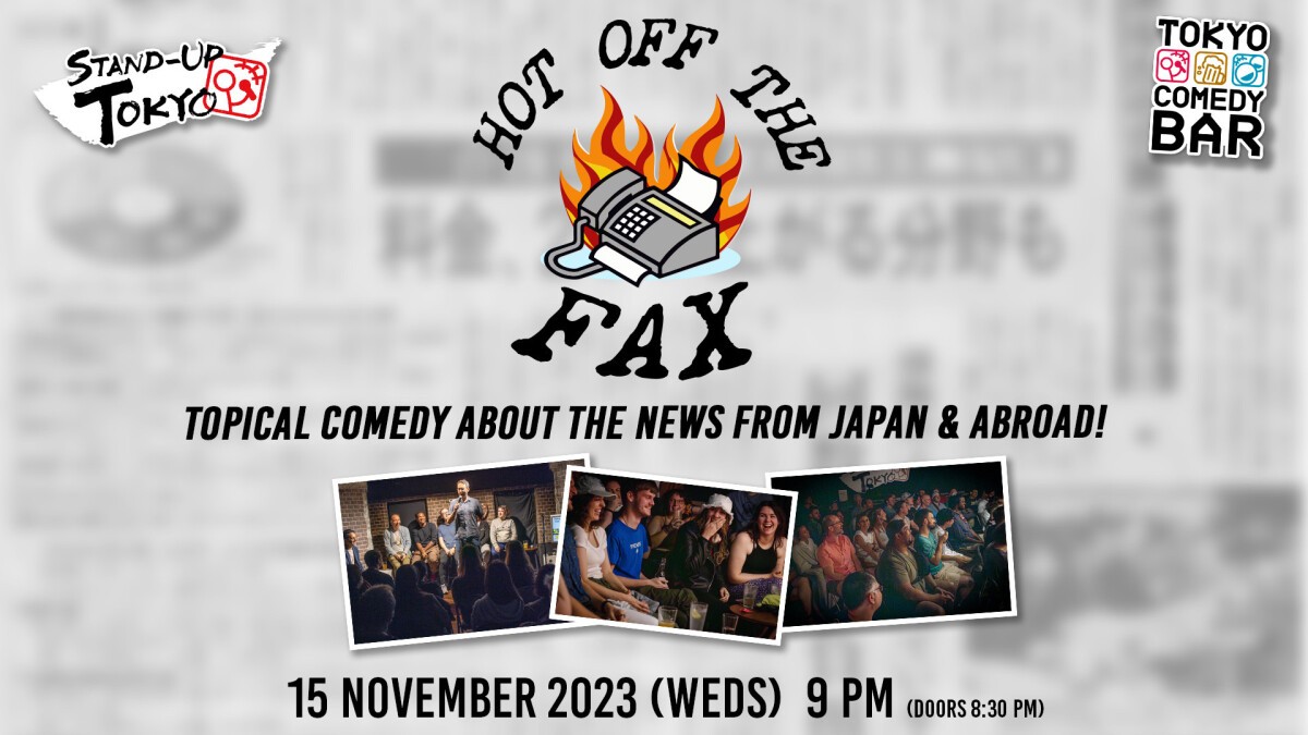 Hot off the Fax - Topical Comedy Show -