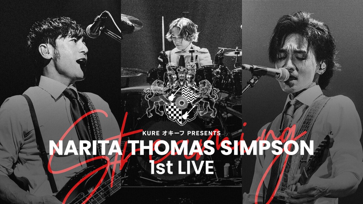 KURE オキーフ Presents NARITA THOMAS SIMPSON 1st LIVE