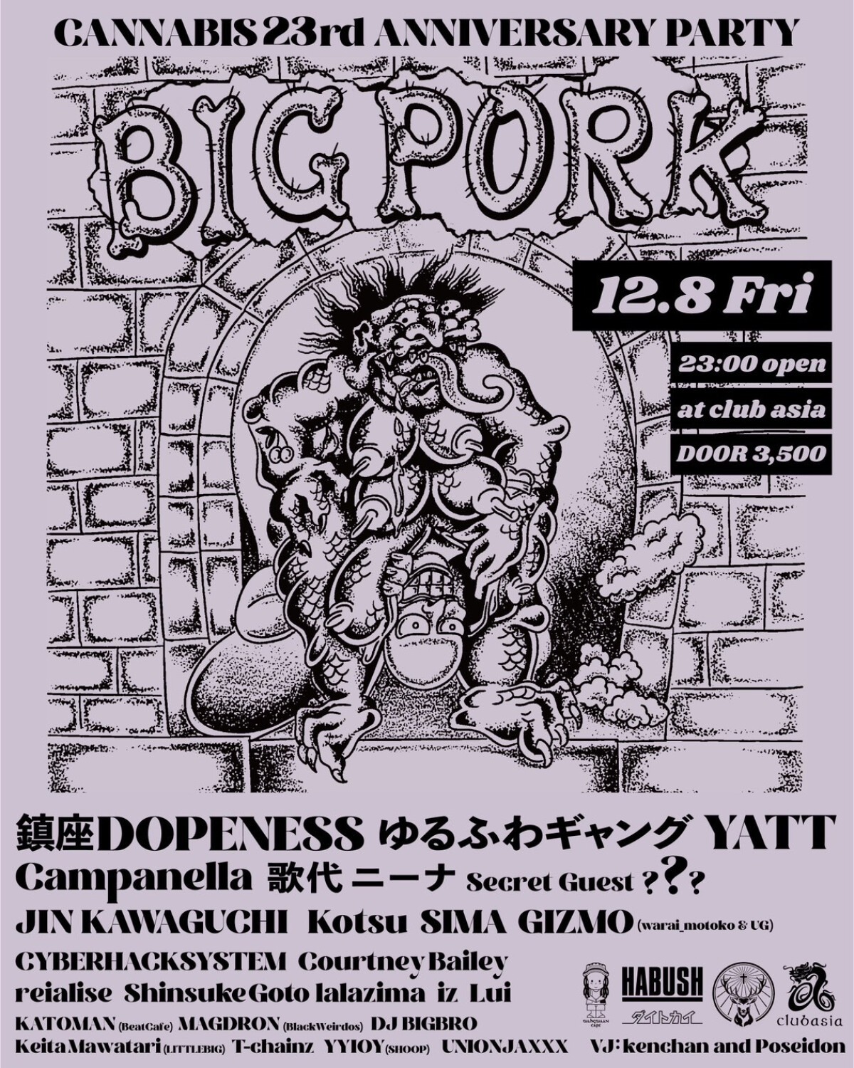 "BIG PORK" CANNABIS 23rd ANNIVERSARY PARTY