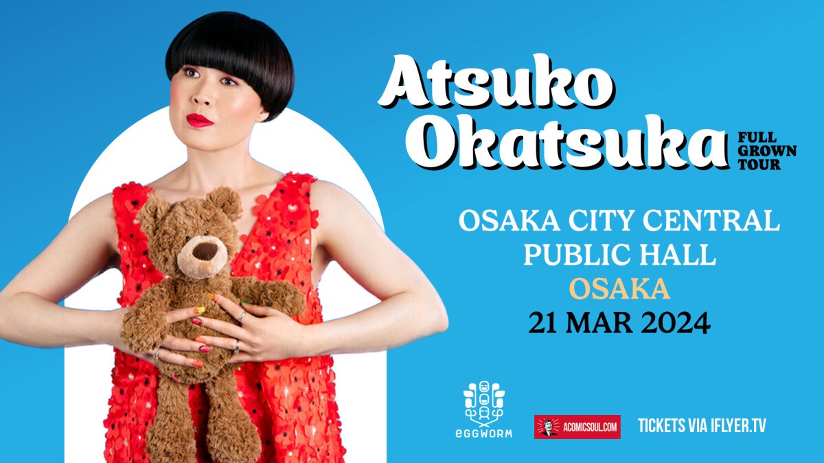 Atsuko Okatsuka Osaka