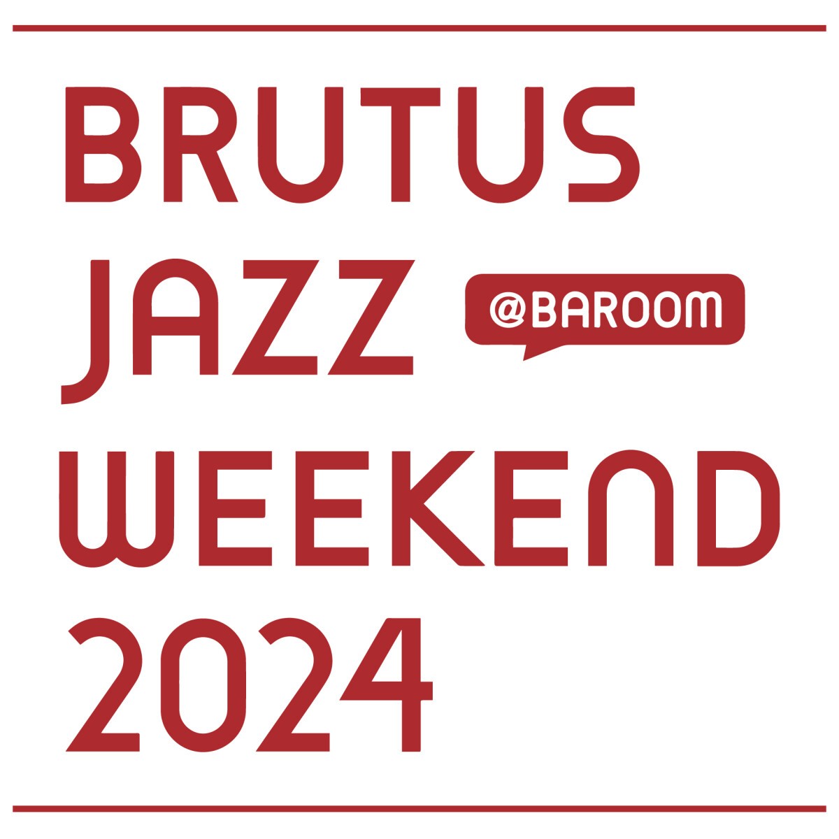 BRUTUS JAZZ WEEKEND 2024【一般販売】