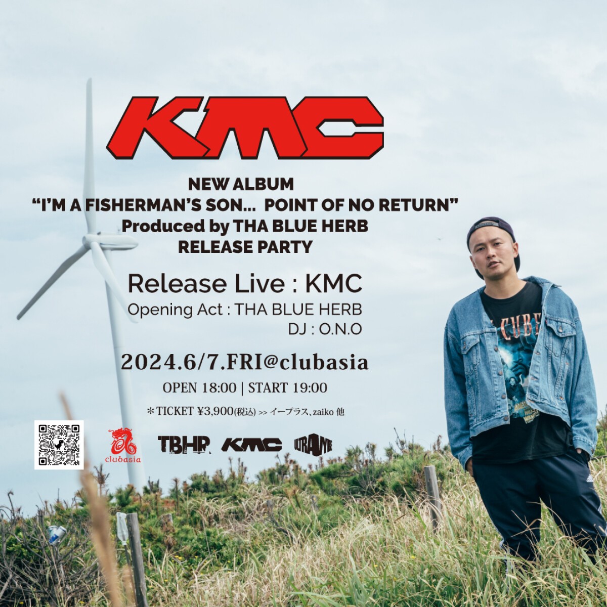 KMC「I'M A FISHERMAN'S SON... POINT OF NO RETURN」PRODUCED by THA BLUE HERB Release Party!
