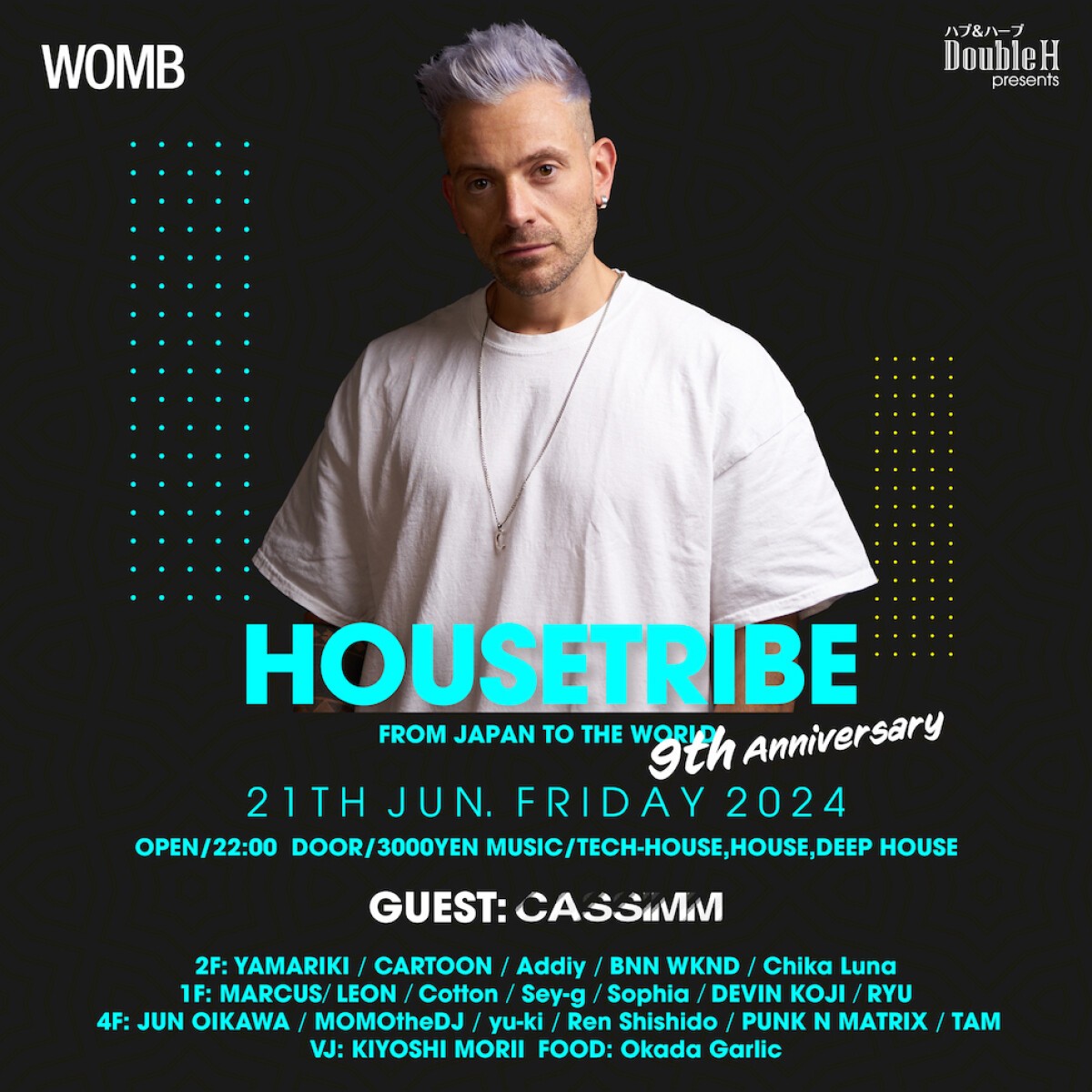 DOUBLE H PRESENTS HOUSETRIBE 9TH ANNIVERSARY