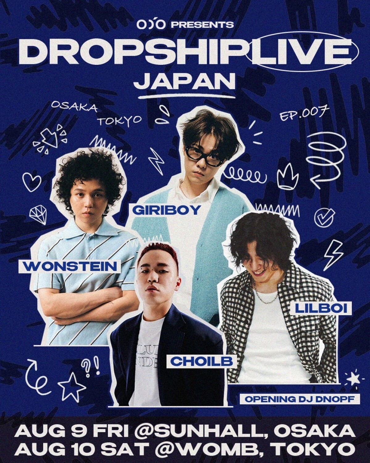 [O.D.O Presents] DROPSHIP LIVE IN JAPAN EP.007 - TOKYO