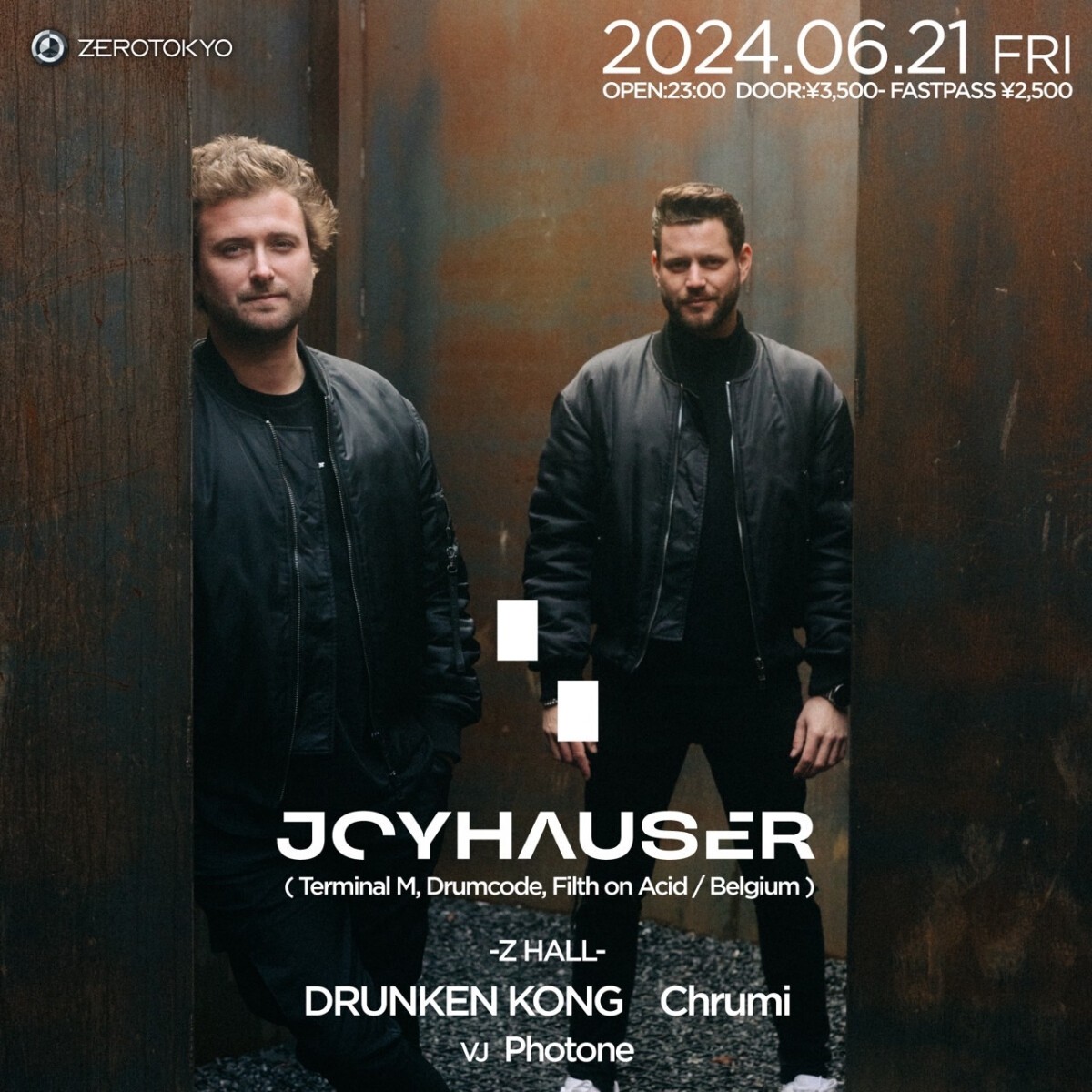 JOYHAUSER in ZEROTOKYO