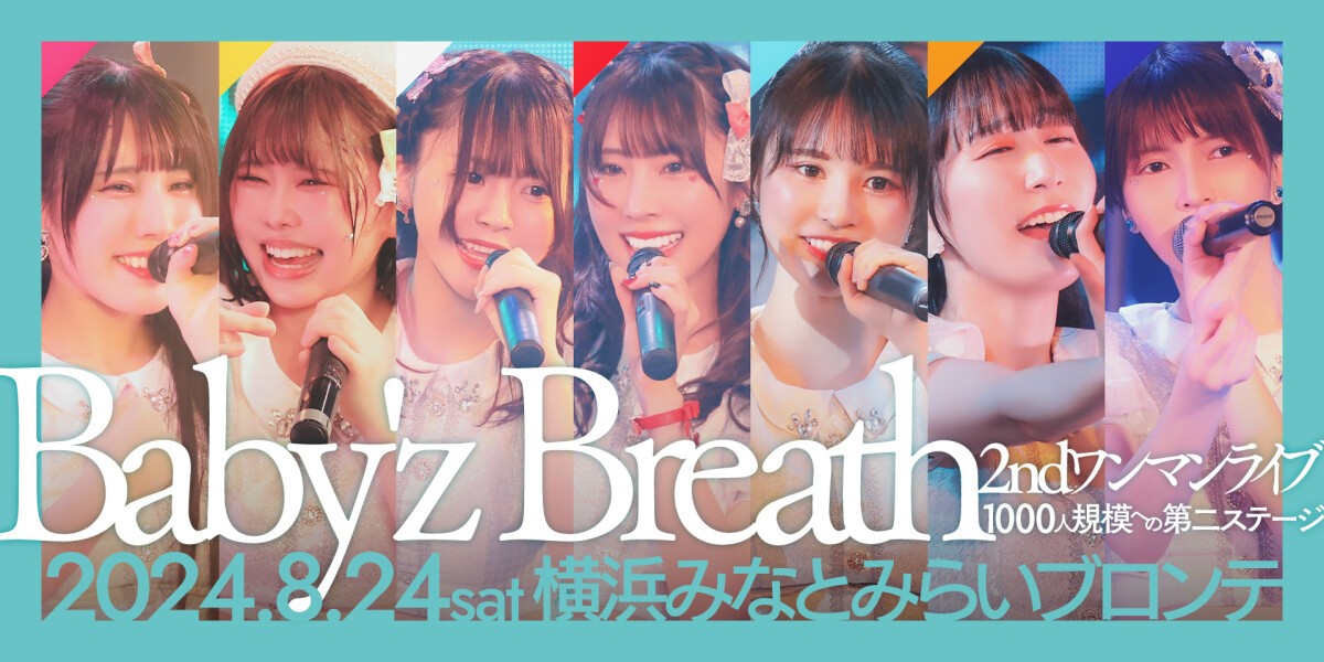 Baby’z Breath 2ndワンマンライブ