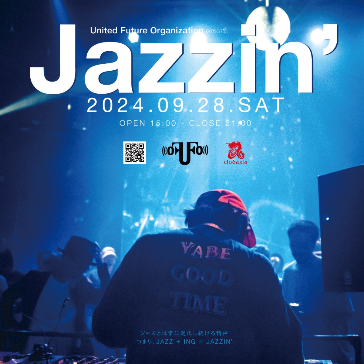 United Future Organization presents, JAZZIN'