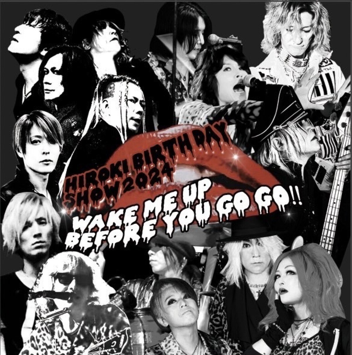 24.09.08HIROKI BIRTH DAY SHOW 2024  「WAKE ME UP BEFORE YOU GO GO‼」