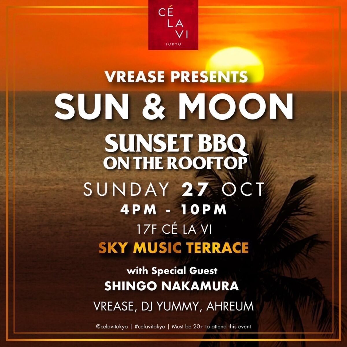 VREASE PRESENTS「SUN & MOON」SUNSET BBQ ON THE ROOFTOP