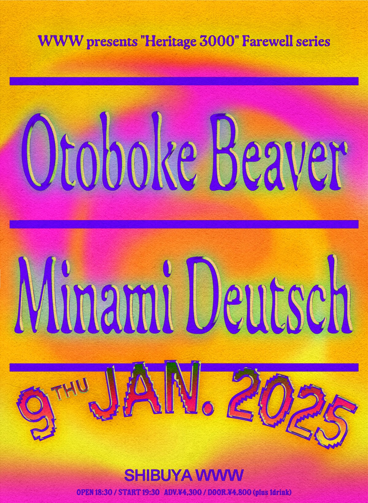 WWW presents "Heritage 3000" Farewell series Minami Deutsch × Otoboke Beaver