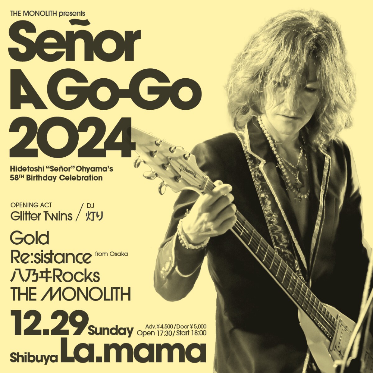 THE MONOLITH Presents " Señor A Go Go 2024 "