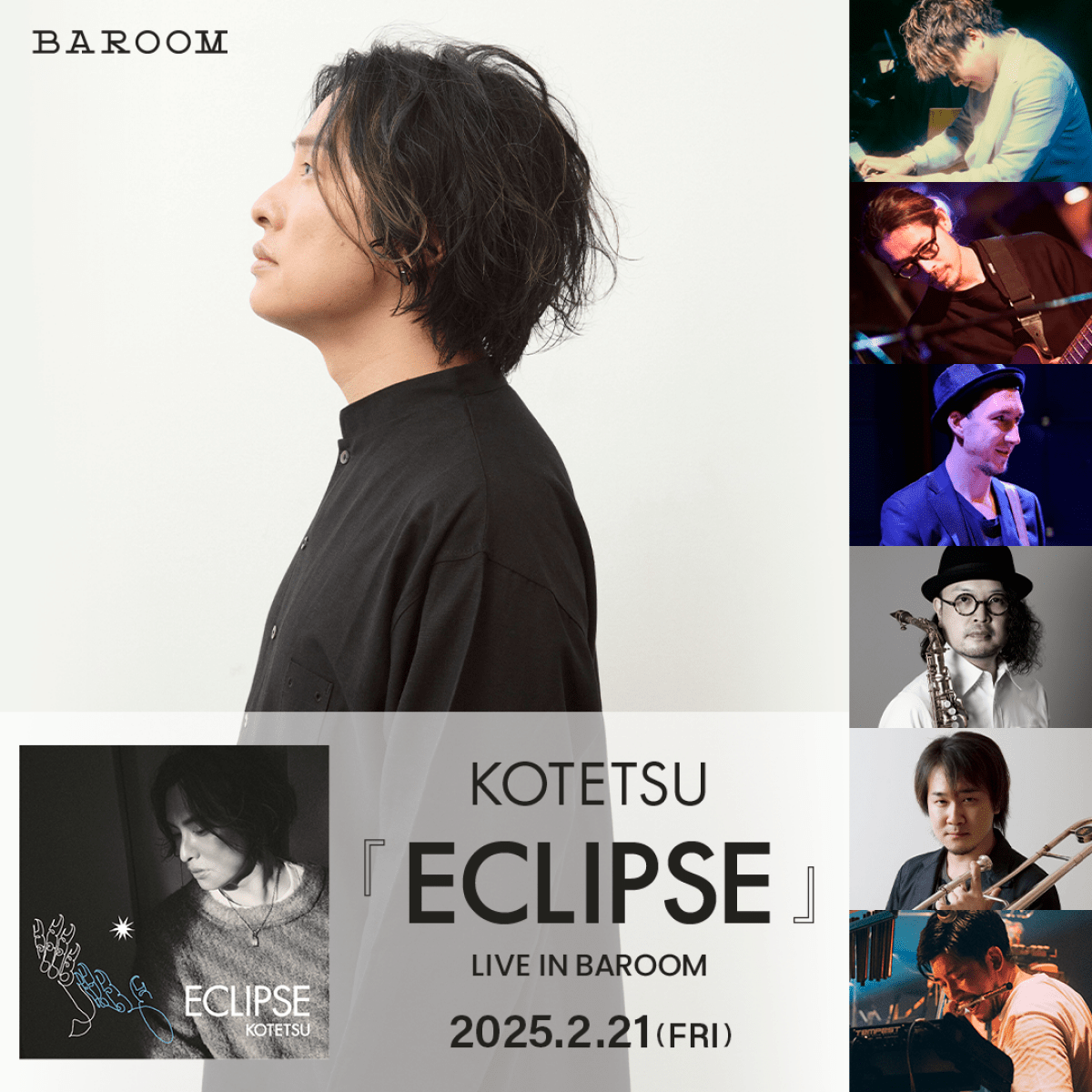 KOTETSU『ECLIPSE』LIVE IN BAROOM