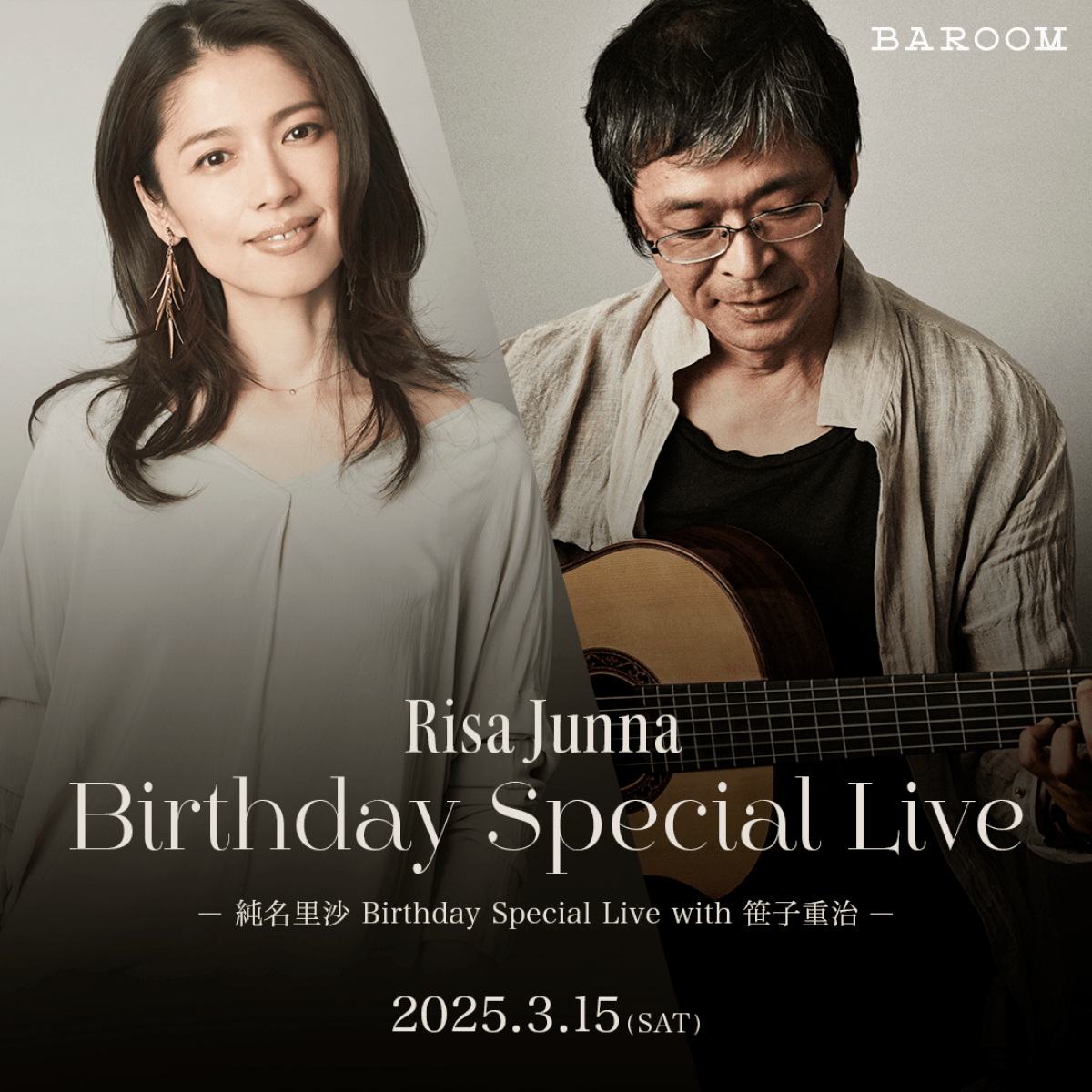 純名里沙 Birthday Specil Live with 笹子重治