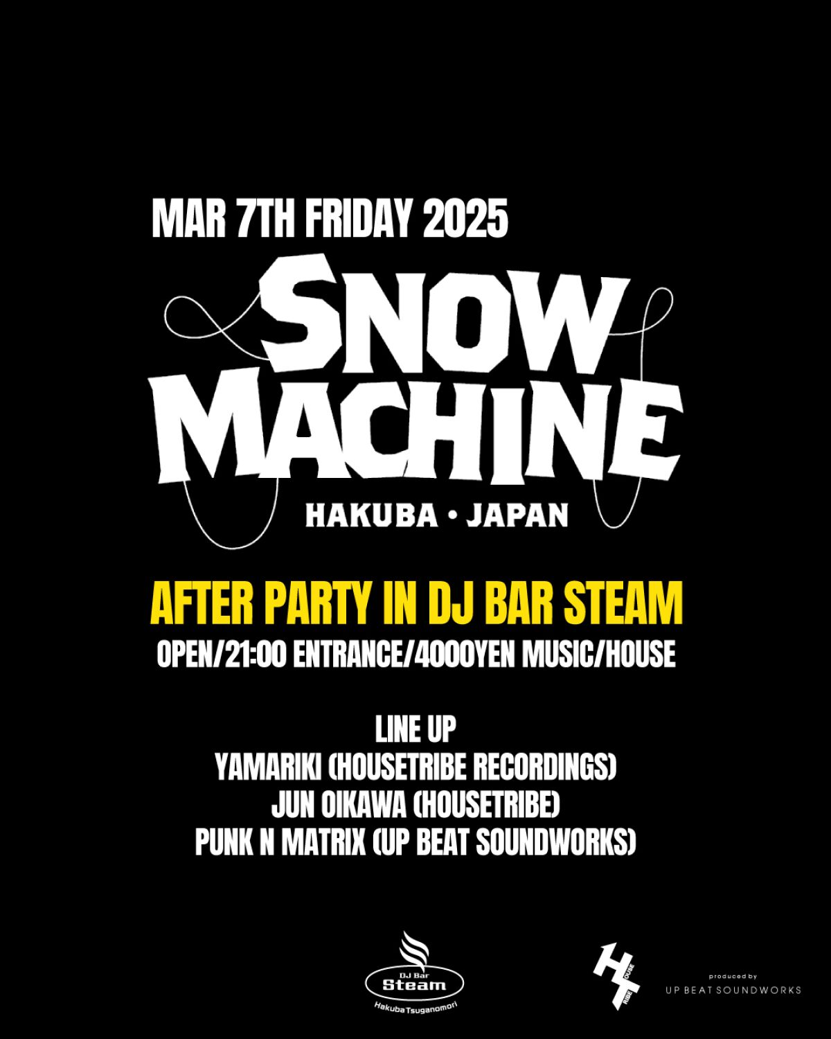 Snow Machine AFTER PARTY IN DJ BAR STEAM