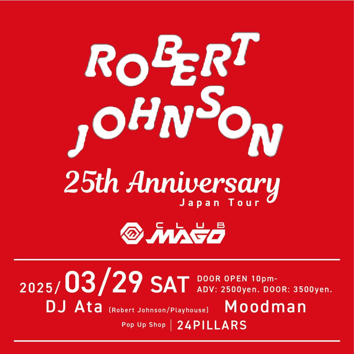 Robert Johnson 25th Anniversary Japan Tour