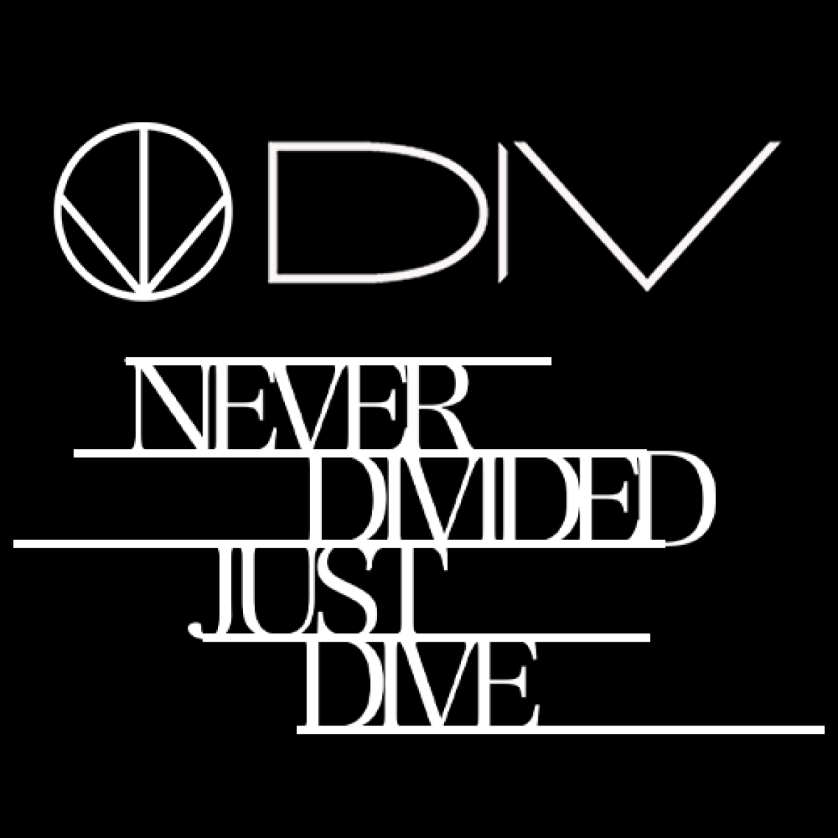 DIV｜再結成ライヴDVD《受注生産限定版》- NEVER DIVIDED, JUST DIVE -