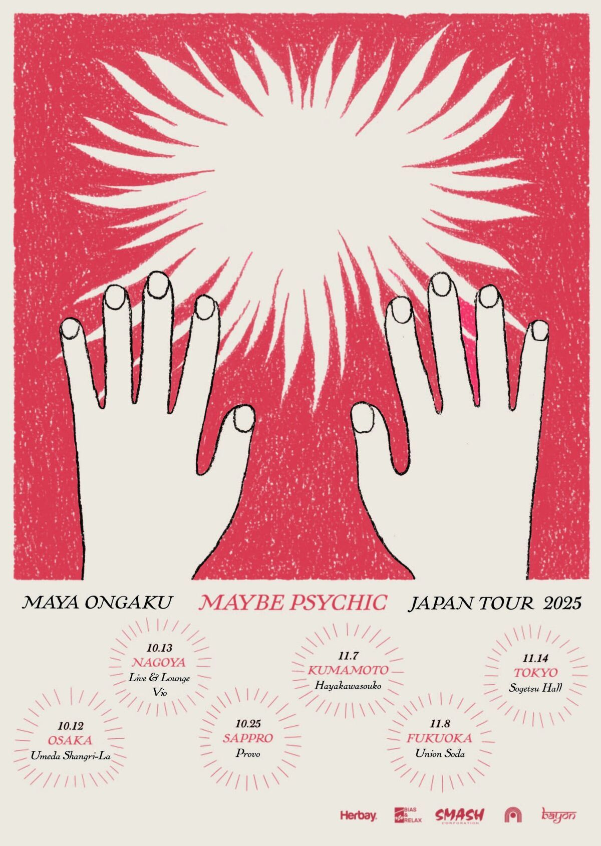 maya ongaku  TOUR 2025 "Maybe Psychic" | 福岡