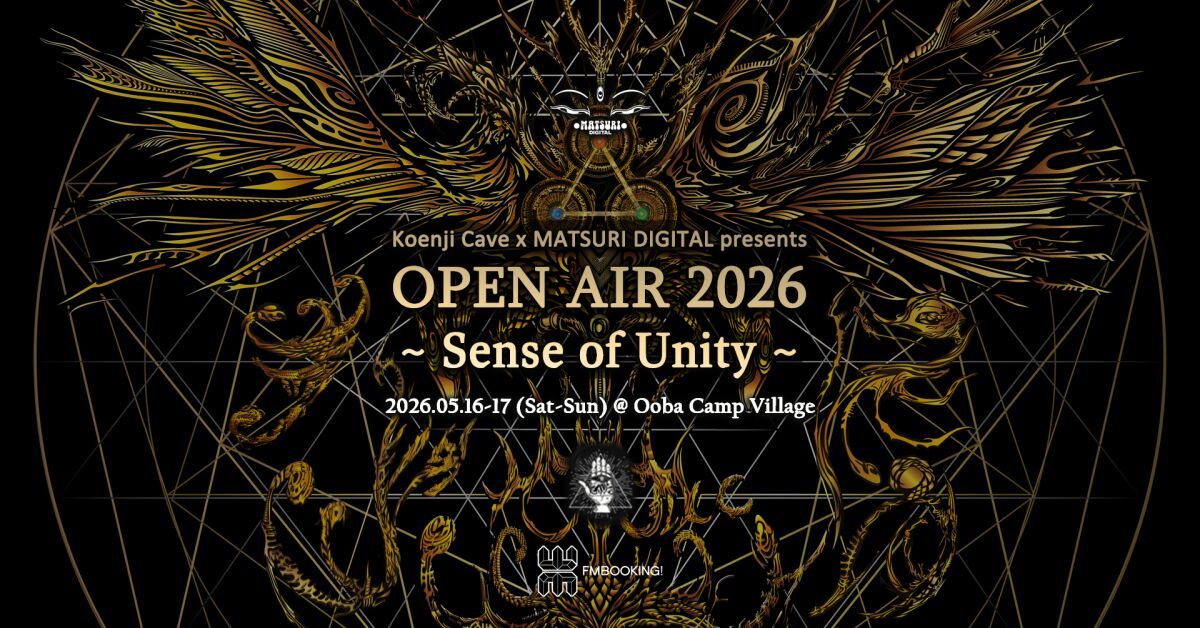 Koenji Cave X Matsuri Digital Presents - Open Air 2026 -