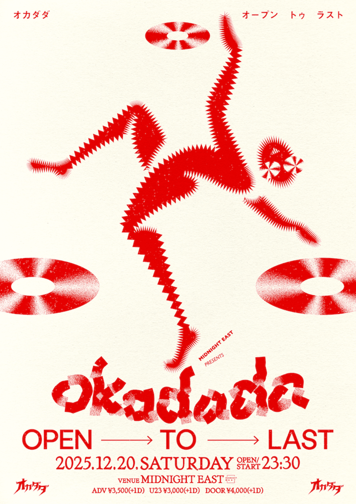 MIDNIGHT EAST presents okadada - Open to Last -
