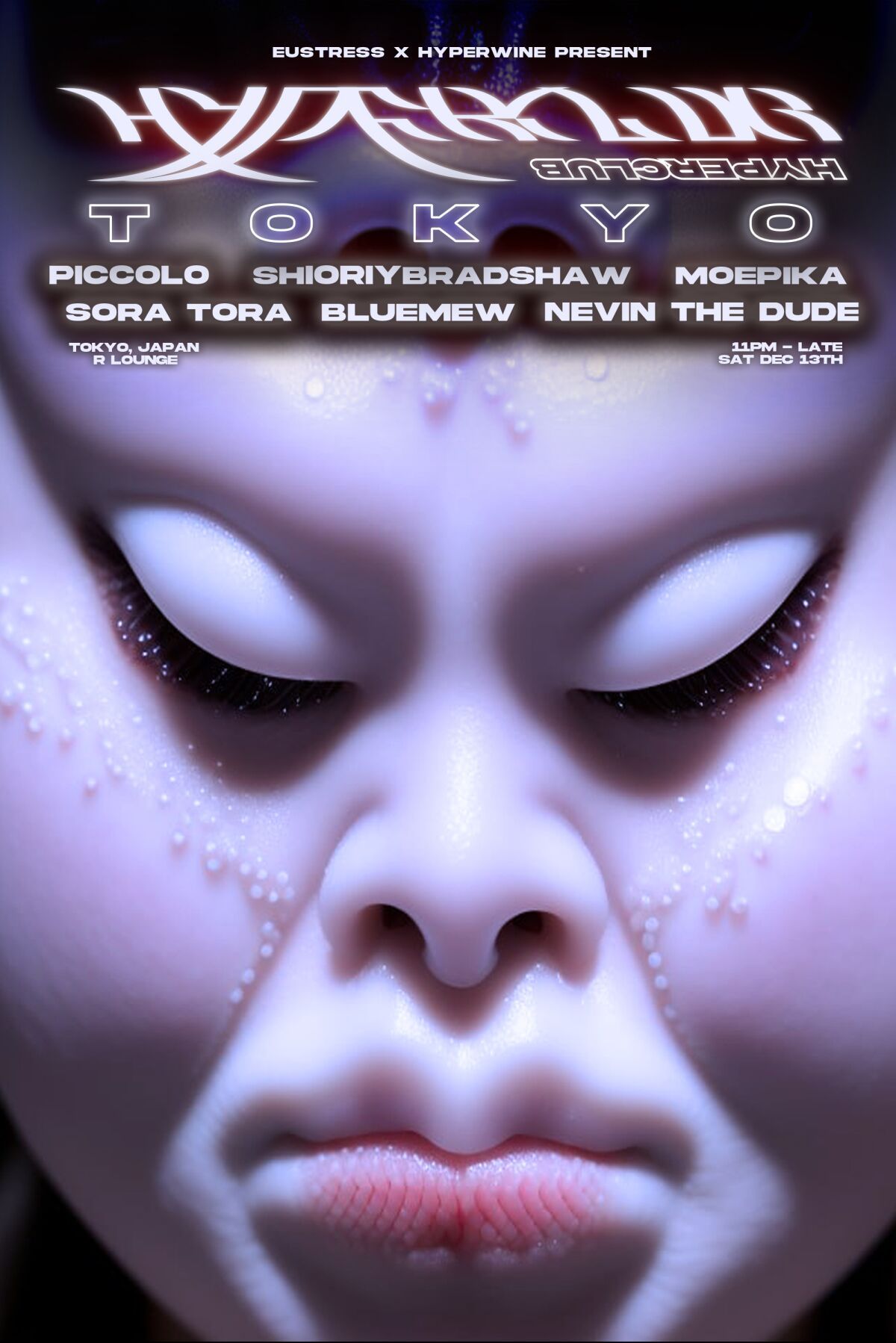 EUSTRESS x HYPERWINE Presents: HYPERCLUB TOKYO 3.0