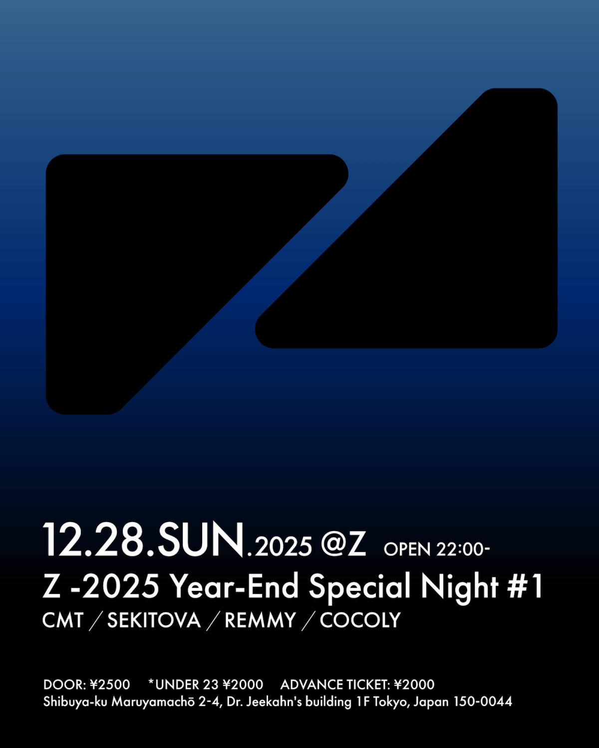 Z 2025 YEAR-END SPECIAL NIGHT #1