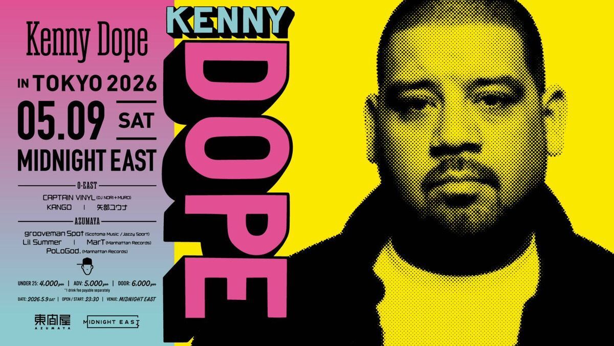 KENNY DOPE in Tokyo 2026