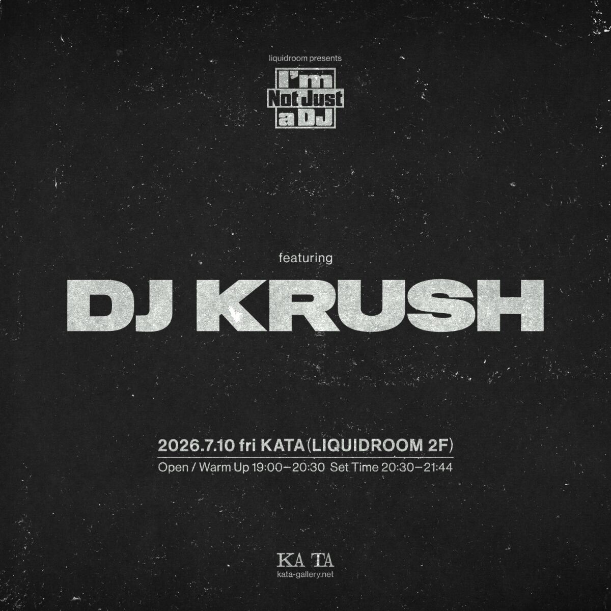 I'm Not Just a DJ featuring DJ KRUSH