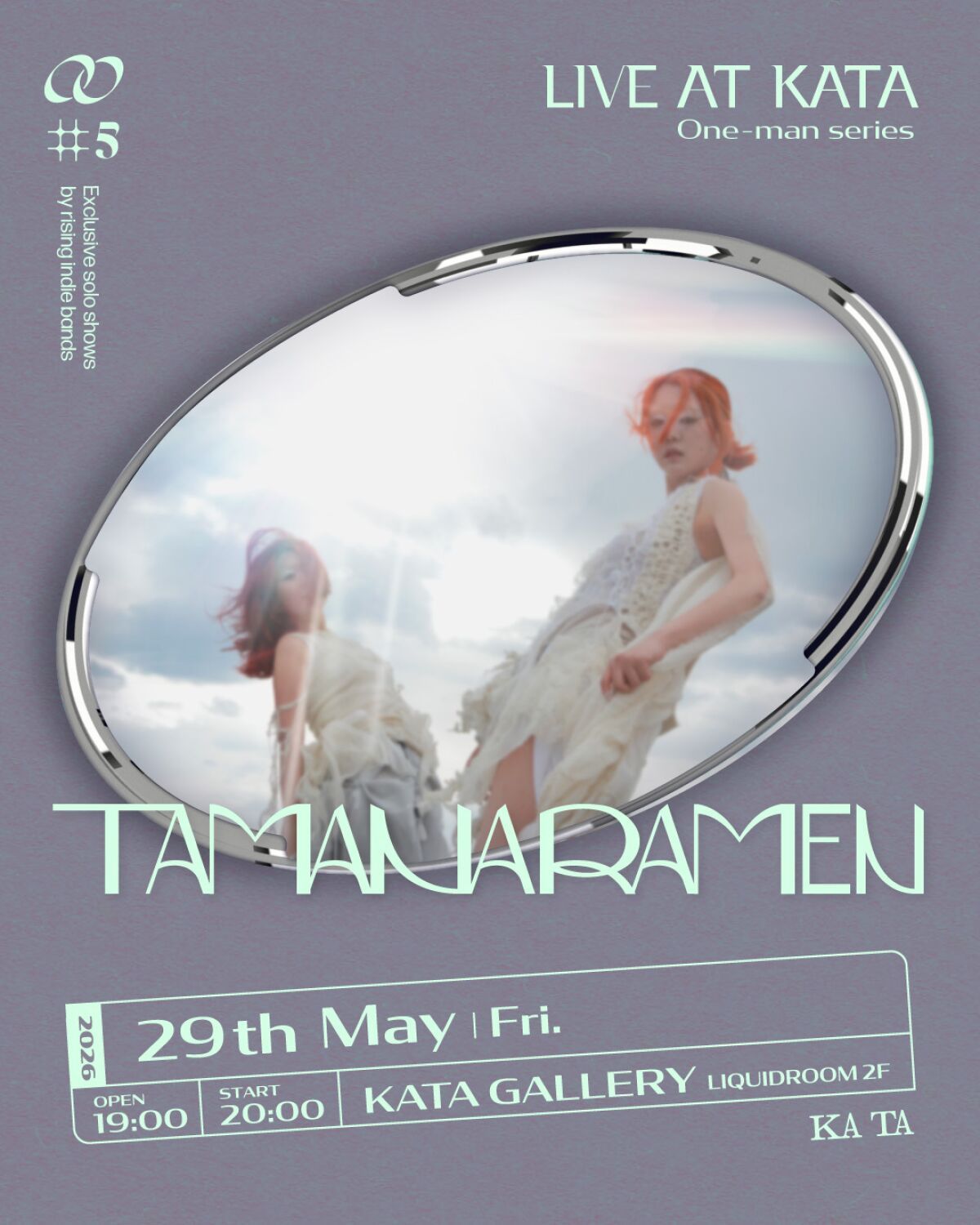 tamanaramen -LIVE AT KATA One-man Series-