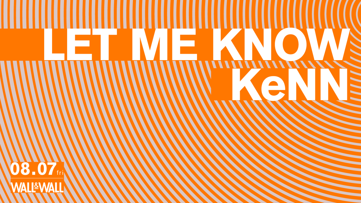 let me know サイン LET ME KNOW / KeNN