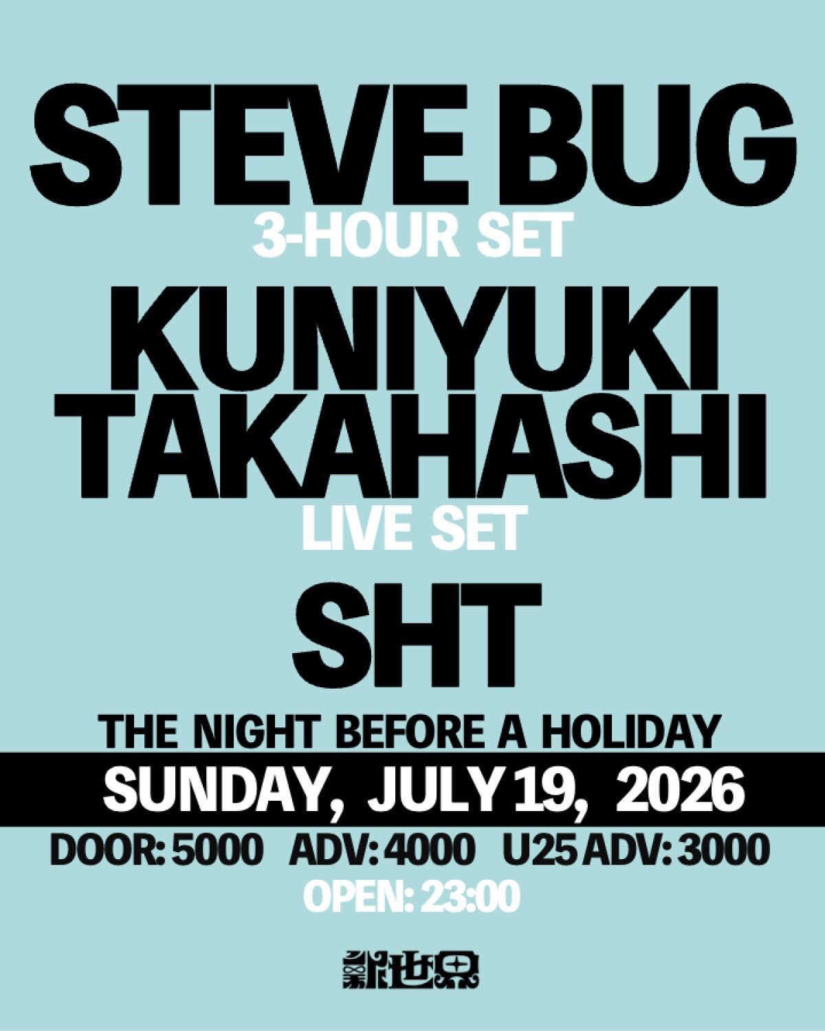Steve Bug / Kuniyuki Takahashi / Sht
