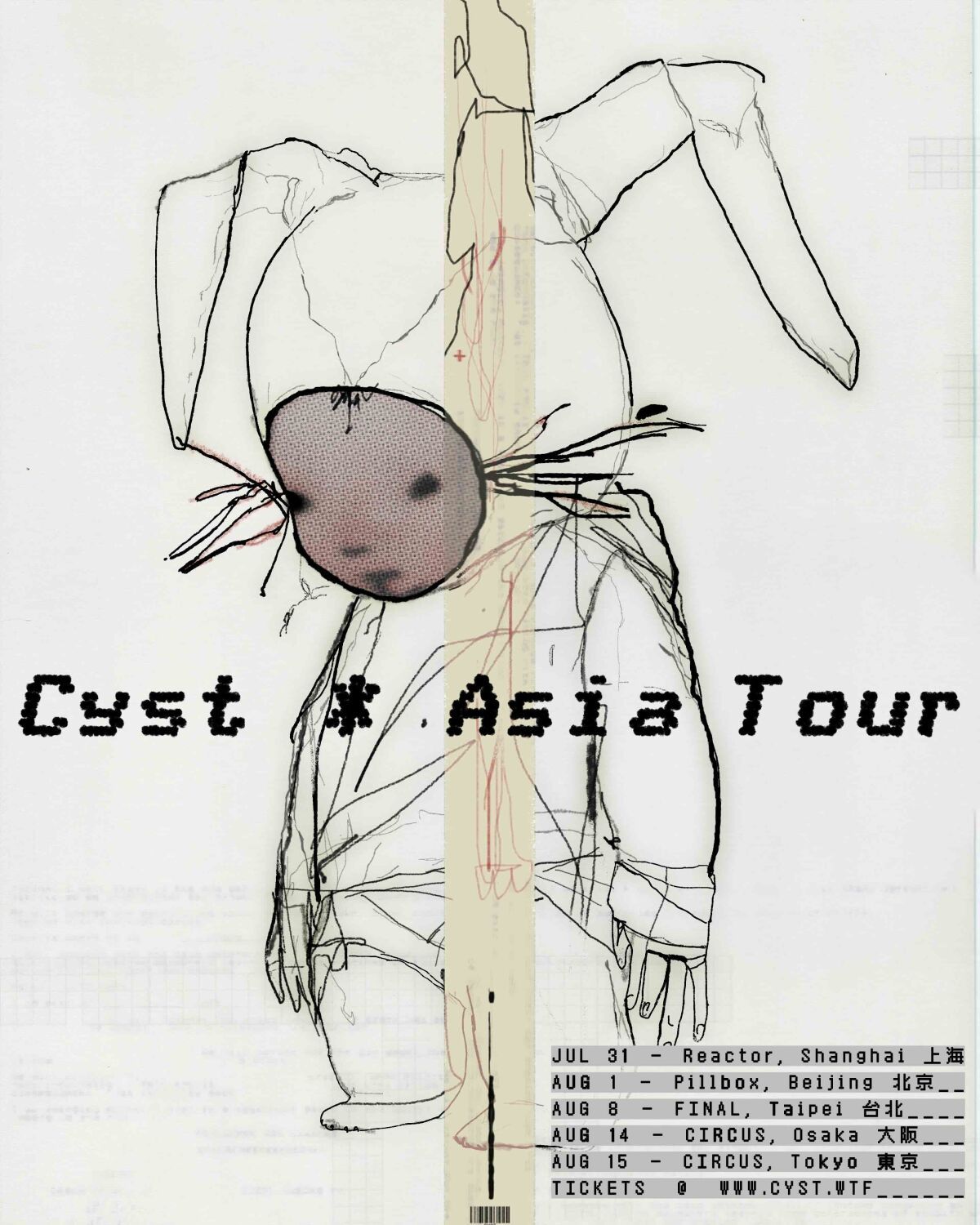 Cyst Asia tour tokyo