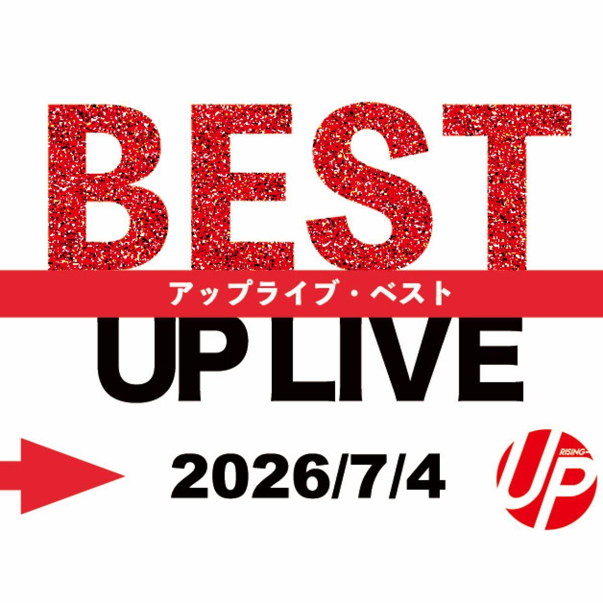 UP LIVE BEST