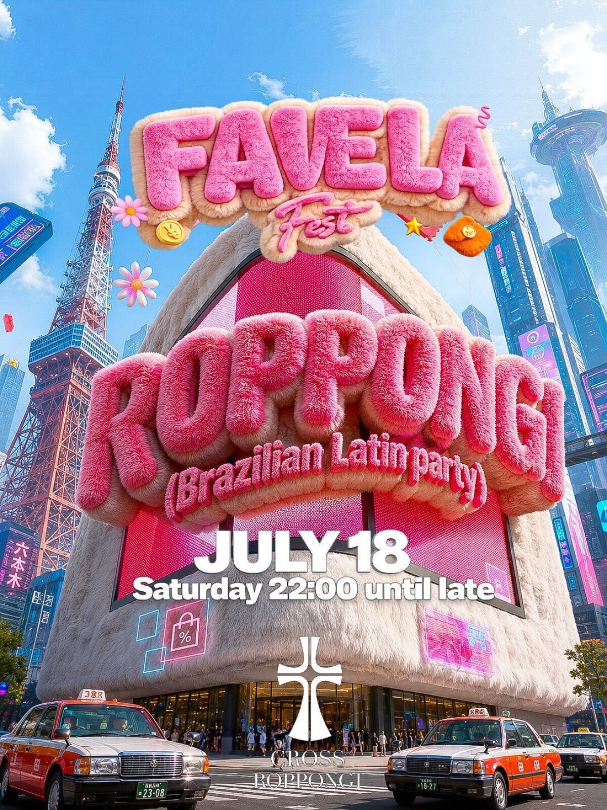 FAVELA FEST 2026 JULIO 18 CROSS ROPPONGI