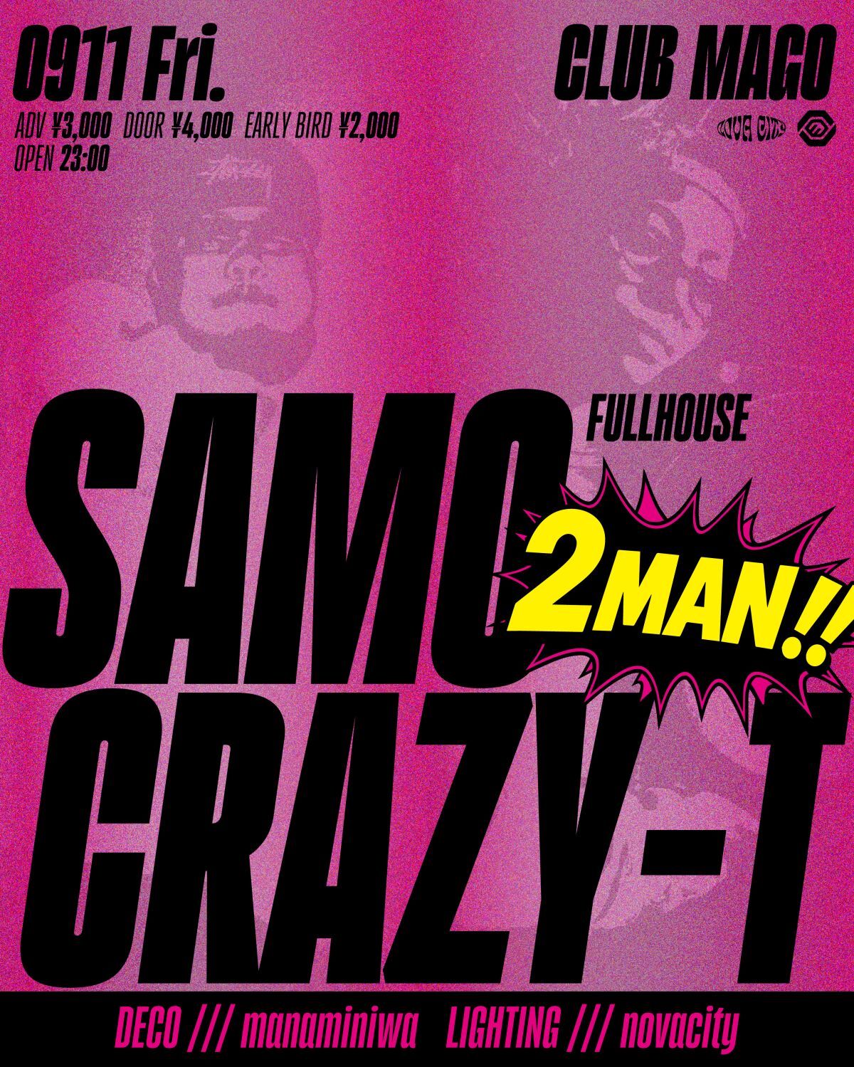 CRAZY-T × SAMO -2MAN-