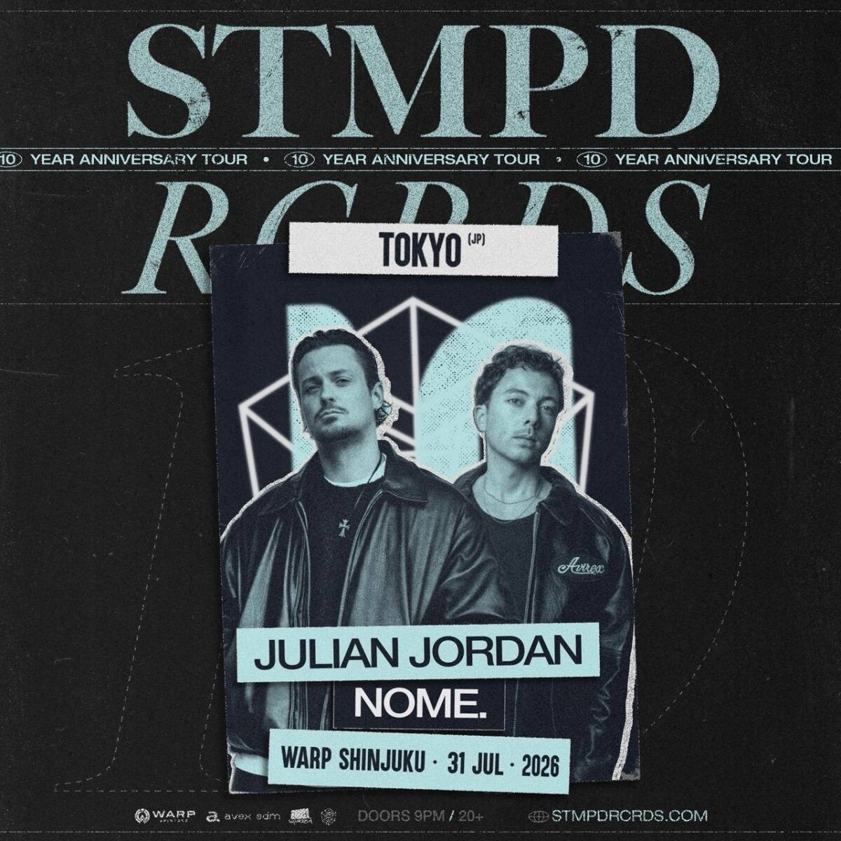 【STMPD RCRDS LABEL NIGHT】Julian Jordan, NOME 来日公演