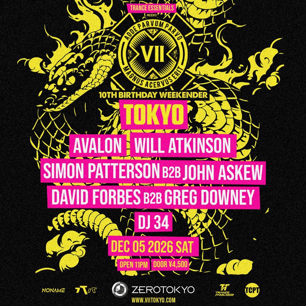 TRANCE ESSENTIALS presents VII X TOKYO 10th BIRTHDAY WEEKENDER