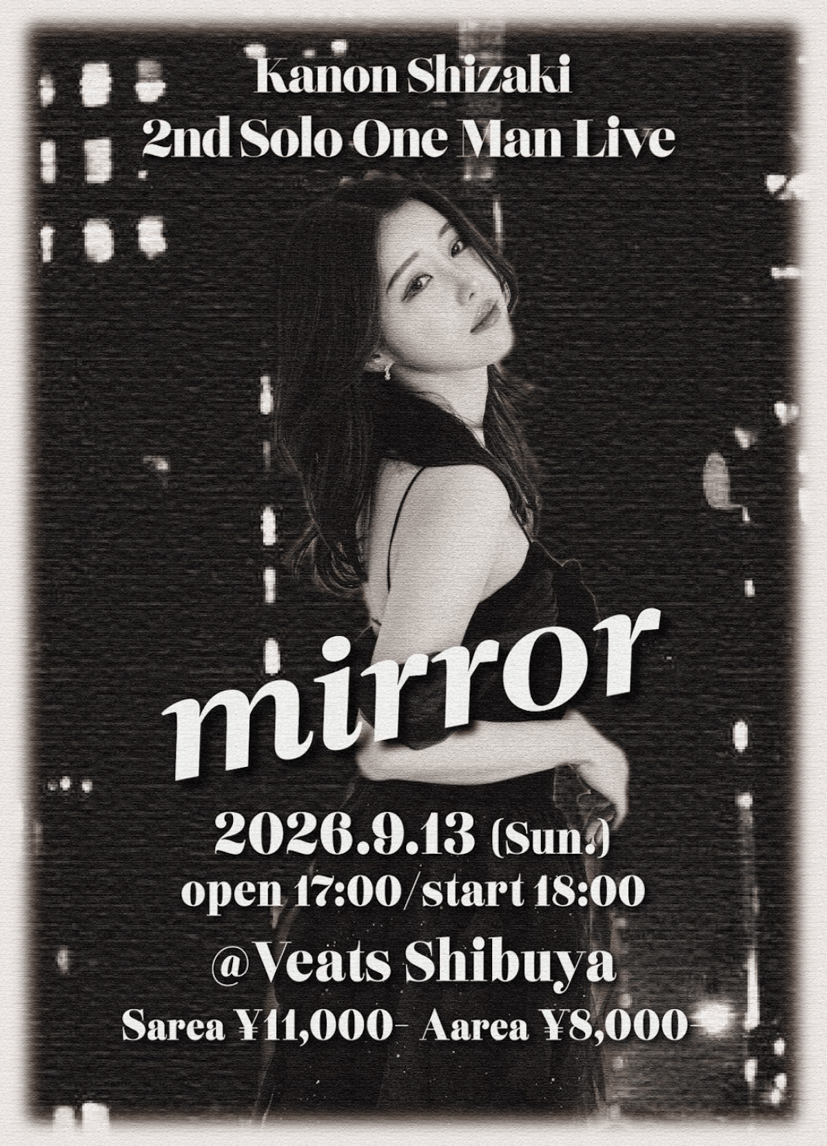 Kanon Shizaki 2nd Solo Live “mirror”