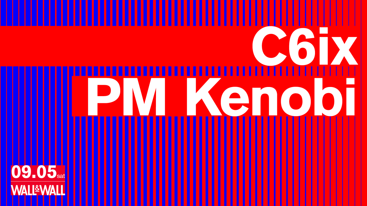 C6ix / PM Kenobi