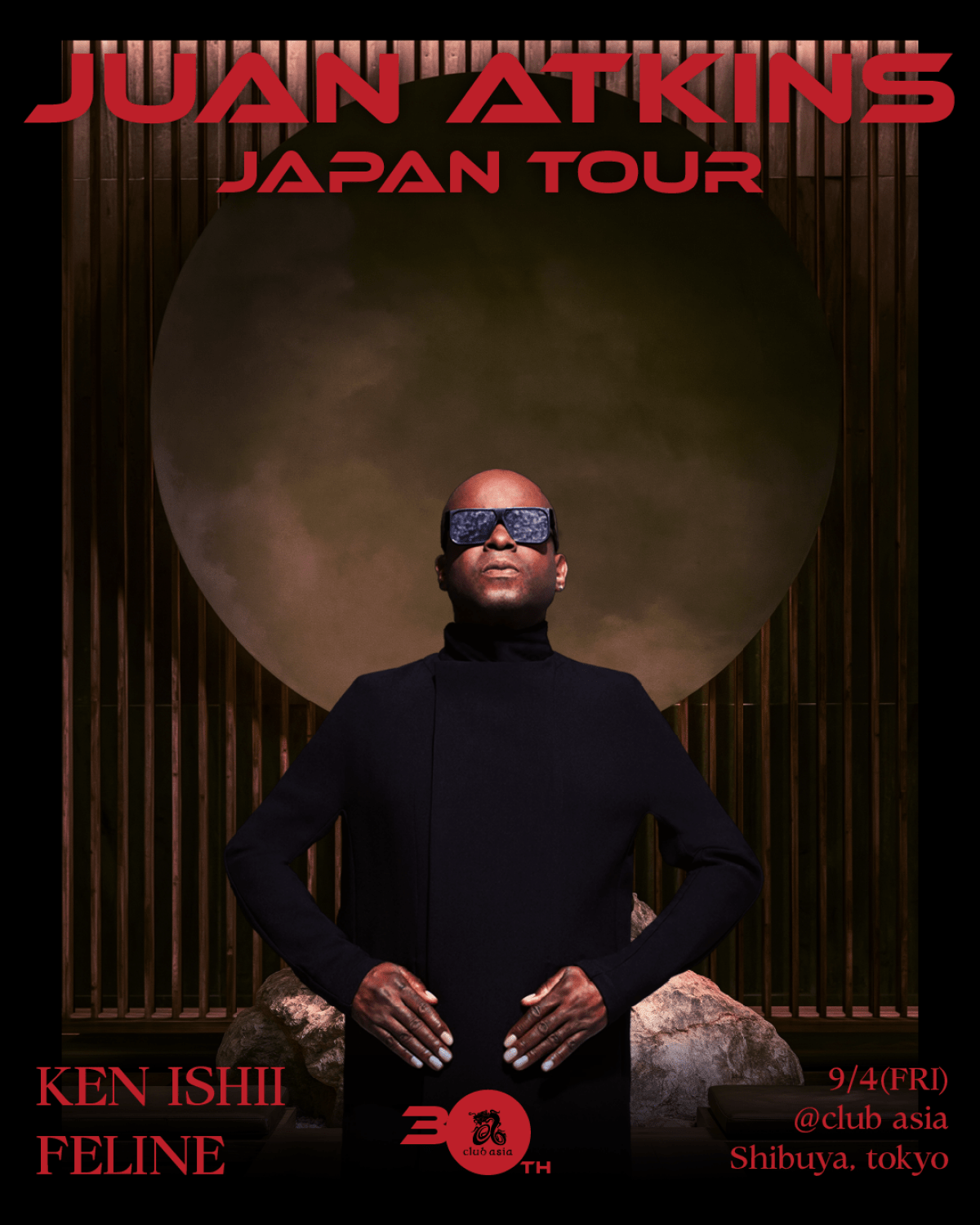 JUAN ATKINS -JAPAN TOUR-  at club asia