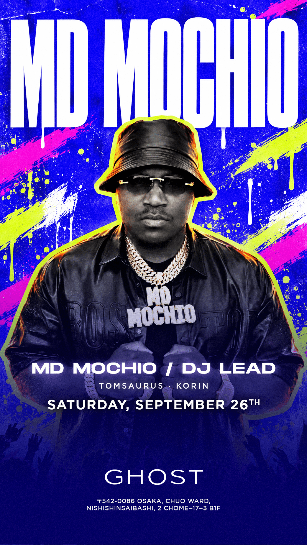 SATURDAY NIGHT at GHOST OSAKA | MD MOCHIO & DJ LEAD